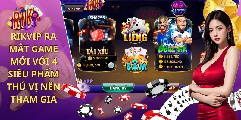 Rikvip ra mắt game mới